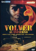 Volver al Infierno