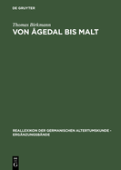Von �gedal bis Malt