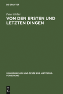 Von Den Ersten Und Letzten Dingen
