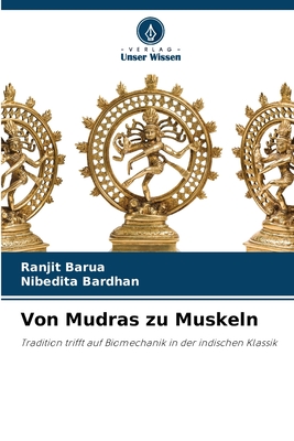 Von Mudras zu Muskeln - Barua, Ranjit, and Bardhan, Nibedita