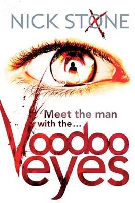 Voodoo Eyes - Stone, Nick