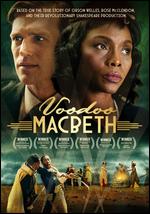 Voodoo Macbeth - 