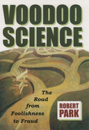 Voodoo Science