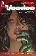 Voodoo Vol. 1: What Lies Beneath (The New 52)