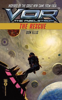 VOR: The Rescue - Ellis, Don