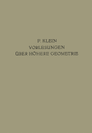 Vorlesungen �ber H�here Geometrie