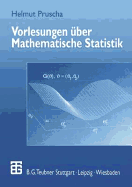 Vorlesungen Uber Mathematische Statistik
