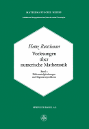 Vorlesungen Uber Numerische Mathematik: Differentialgleichungen Und Eigenwertprobleme