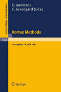 Vortex Methods: Proceedings of the U.C.L.A. Workshop, Held in Los Angeles, May 20-22, 1987