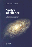 Vortex of Silence: Art Criticism Beyond Aesthetic Categories