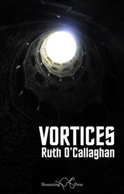 Vortices - O'Callaghan, Ruth