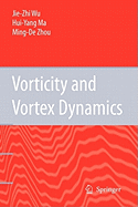 Vorticity and Vortex Dynamics