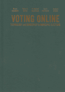 Voting Online: Technology and Democracy in Municipal Elections
