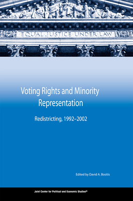 Voting Rights and Minority Representation: Redistricting, 1992-2002 - Williams, Eddie N (Contributions by), and Earls, Anita (Contributions by), and McDonald, Laughlin (Contributions by)