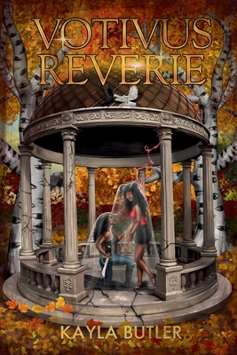 Votivus Reverie - Butler, Kayla, and Robinson, Stacey (Editor), and Davis, Jameel (Contributions by)