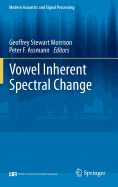 Vowel Inherent Spectral Change
