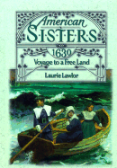 Voyage to a Free Land, 1630