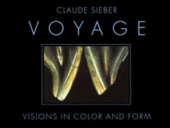 Voyage: Visions in Color and Form