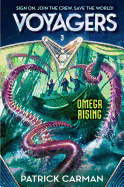 Voyagers: Omega Rising (Book 3)