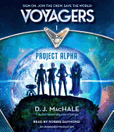 Voyagers: Project Alpha (Book 1)