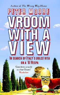 Vroom with a View - Moore, Peter