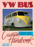 VW Bus Custom Handbook