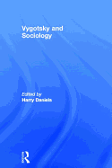 Vygotsky and Sociology