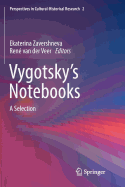 Vygotsky's Notebooks: A Selection