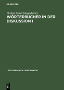 W�rterb?cher in der Diskussion I