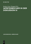 W�rterb?cher in der Diskussion III