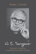 W. E. Sangster: Sermons in America: A Critical Edition with Introduction and Notes