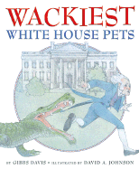 Wackiest White House Pets