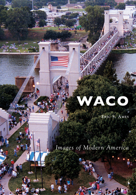 Waco - Ames, Eric S