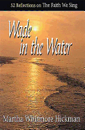 Wade in the Water