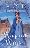 Wagered in Winter