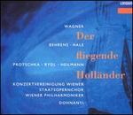 Wagner: Der fliegende Holl�nder