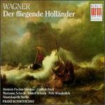Wagner: Der fliegende Hollander