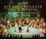 Wagner: Die Meistersinger von N�rnberg