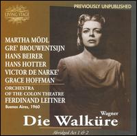 Wagner: Die Walk�re (Abridged) - Grace Hoffmann (vocals); Gr� Brouwenstijn (vocals); Hans Beirer (vocals); Hans Hotter (vocals); Martha M�dl (vocals);...
