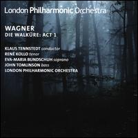Wagner: Die Walkure - Act 1 - Eva-Maria Bundschuh (soprano); John Tomlinson (bass); Ren� Kollo (tenor); London Philharmonic Orchestra;...