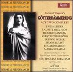 Wagner: G�tterd�mmerung, Act 2 Complete