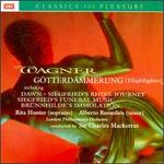 Wagner: G�tterd�mmerung [Highlights]