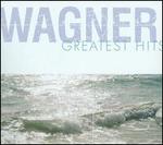 Wagner: Greatest Hits