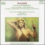 Wagner: Orchestral Highlights