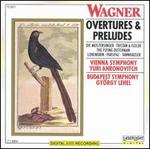 Wagner: Overtures & Preludes