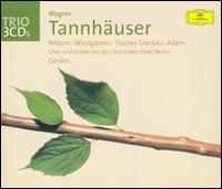 Wagner: Tannh�user - Birgit Nilsson (vocals); Dietrich Fischer-Dieskau (vocals); Friedrich Lenz (vocals); Hans Sotin (vocals);...