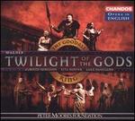 Wagner: Twilight of the Gods