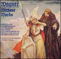 Wagner without Words - Cleveland Orchestra; George Szell (conductor)