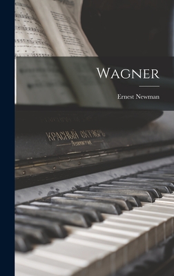 Wagner - Newman, Ernest