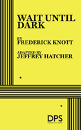 Wait Until Dark (Hatcher)